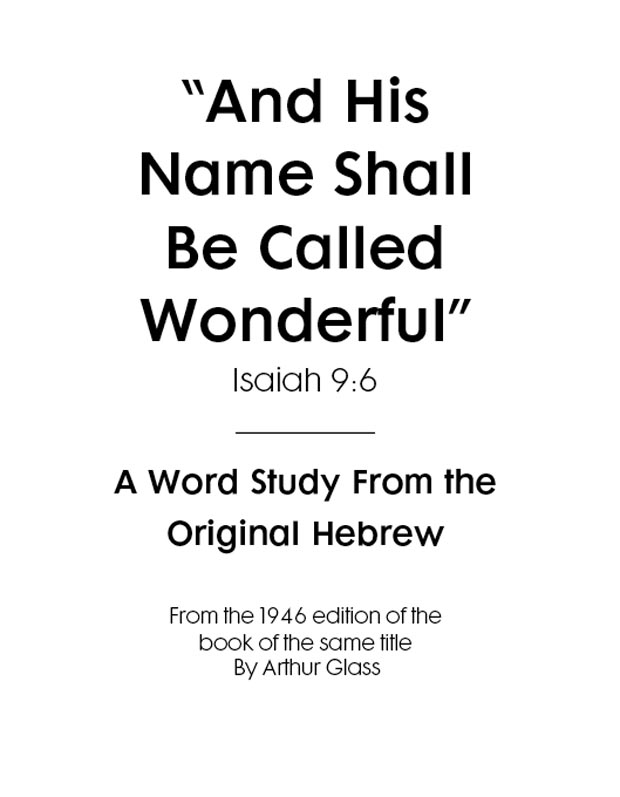 And His Name Shall Be Wonderful